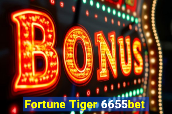 Fortune Tiger 6655bet